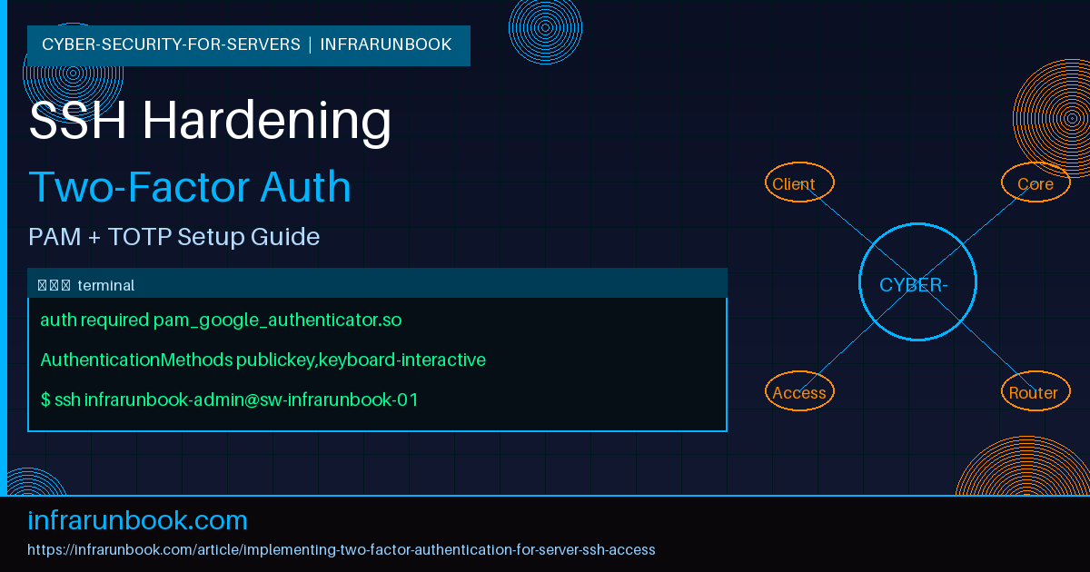 Implementing Two-Factor Authentication for Server SSH Access